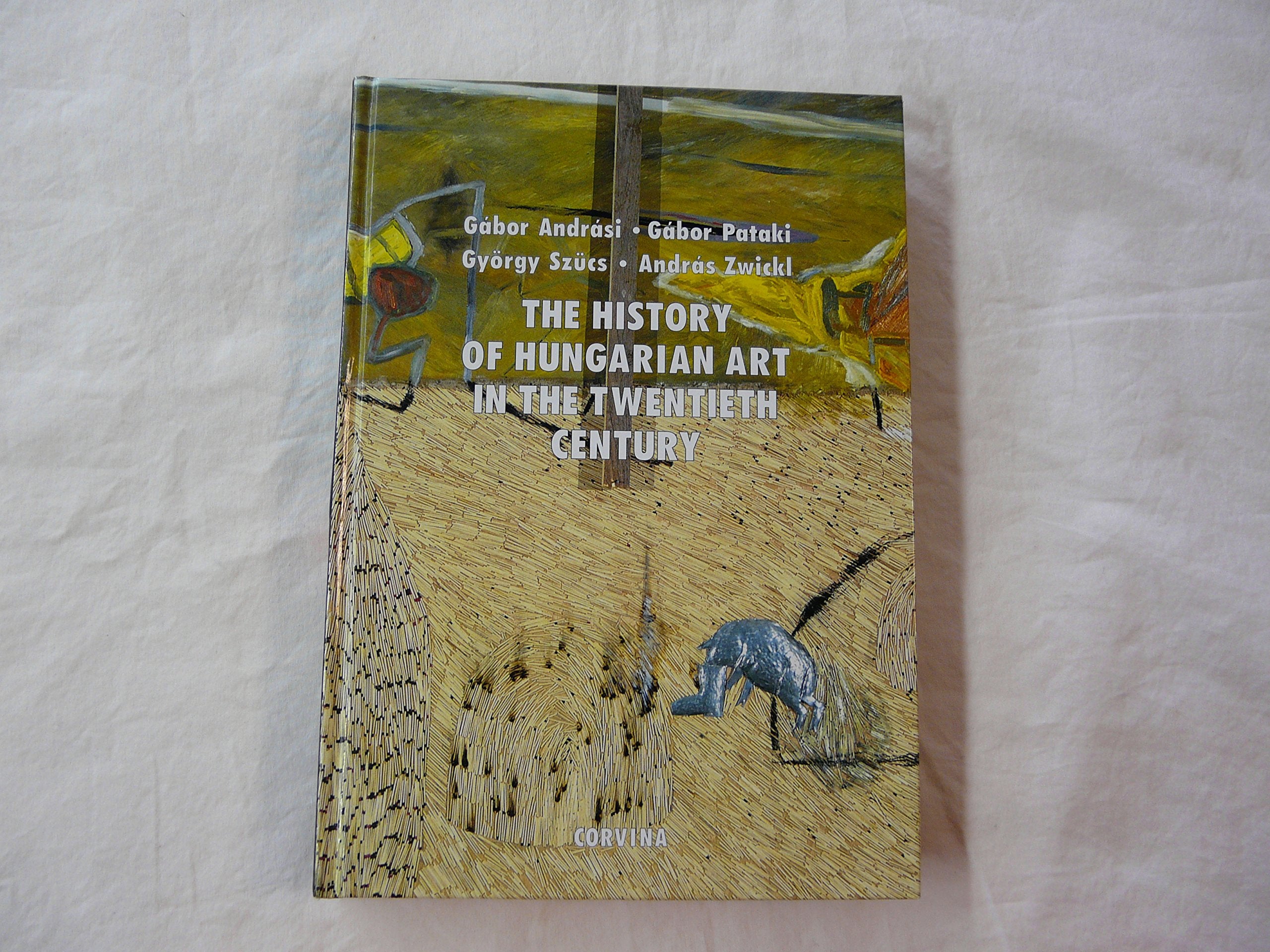 The history of Hungarian art in the twentieth century Books