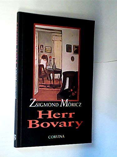 Herr Bovary / Zsigmond Móricz. Books