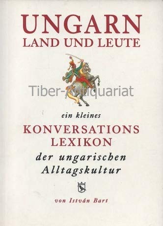 Ungarn - Land und Leute. Ein kleines Lexikon der ungarischen Alltagskultur. Books