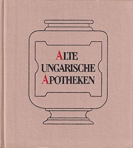 Alte ungarische Apotheken Books