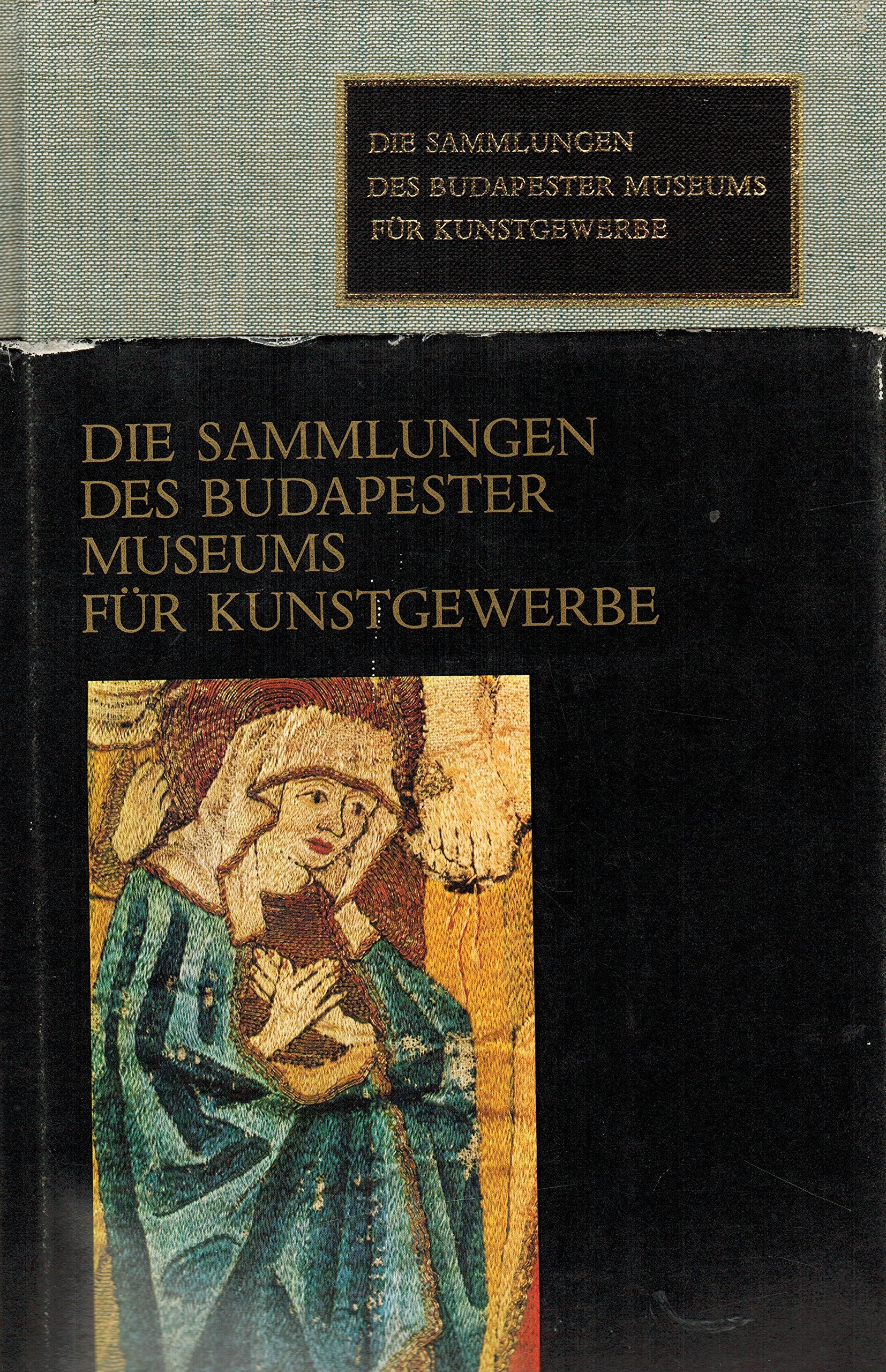 Die Sammlungen des Budapester Museums für Kunstgewerbe Books