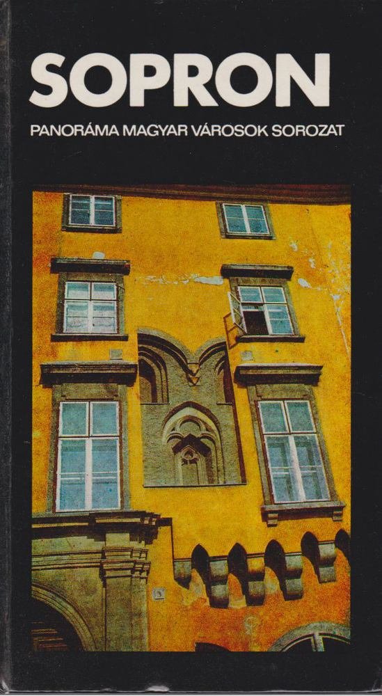 Sopron, Panorama Magyar Varosok Sorozat Books