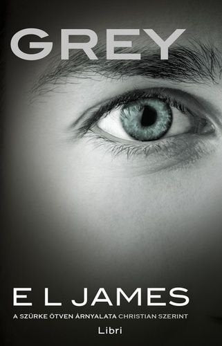 Grey - A szürke ötven árnyalata Christian szerint Books