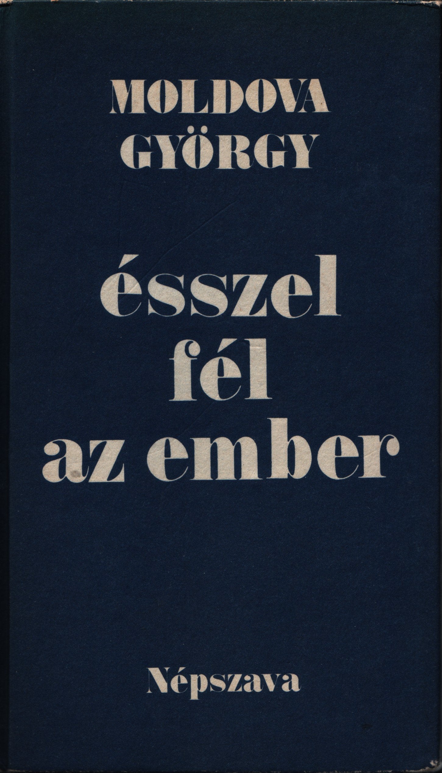 Esszel fel az ember (Hungarian Edition) Books