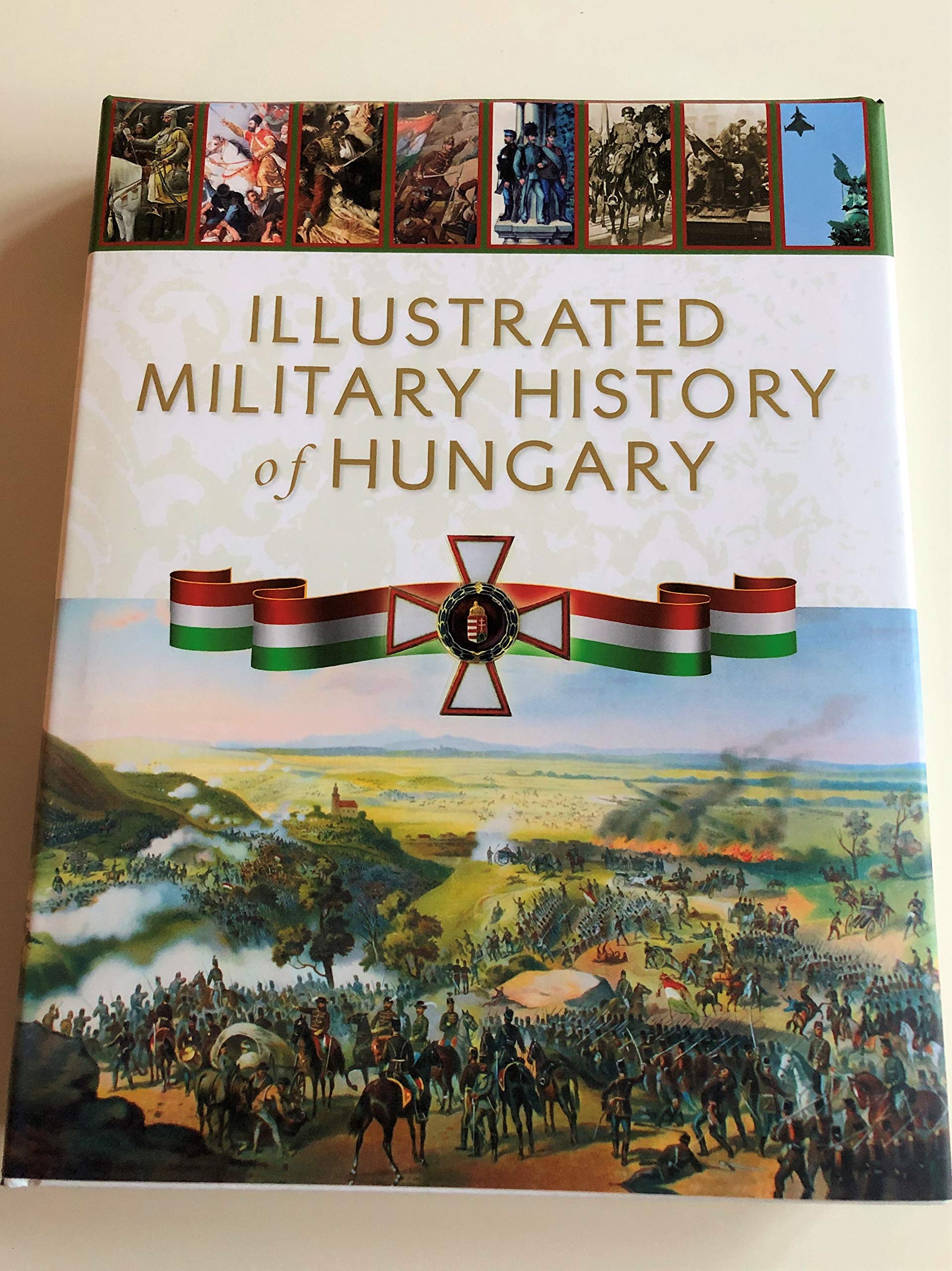 Illustrated Military History of Hungary Books
