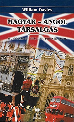 MAGYAR-ANGOL TARSALGAS (HUNGARIAN-ENGLISH PHRASE BOOK) book