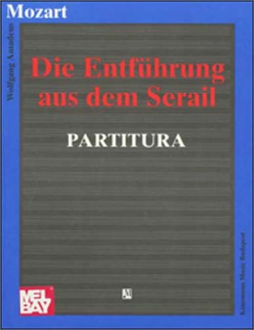 Die Entführung aus dem Serail Arts & Music