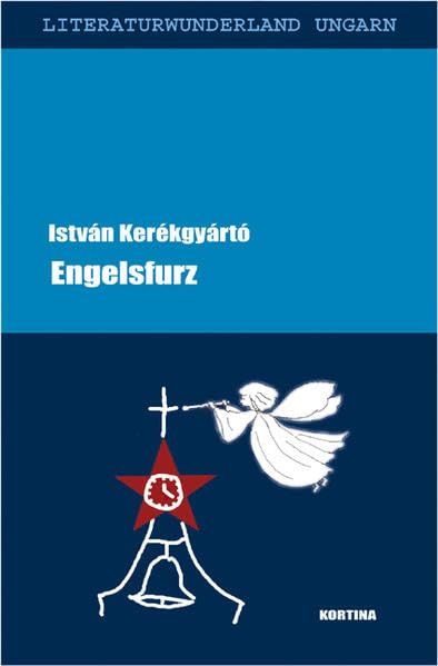 Engelsfurz (Literaturwunderland Ungarn) Contemporary literature