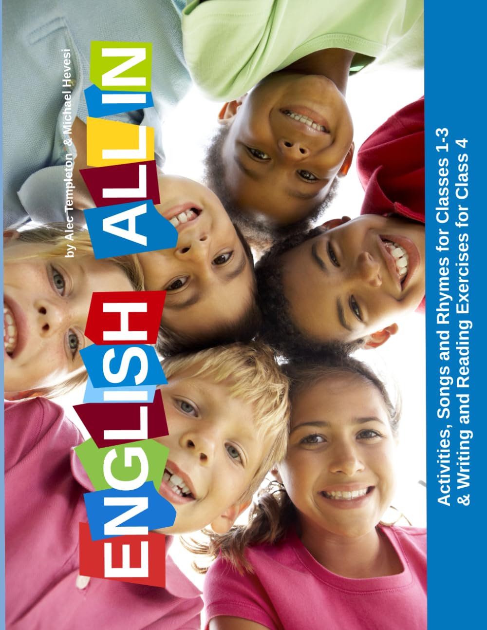 English All In: Activities, Songs And Rhymes For Classes 1-3 & Writing And Reading Exercises For Class 4 Foreign Languages ​​& Dictionaries