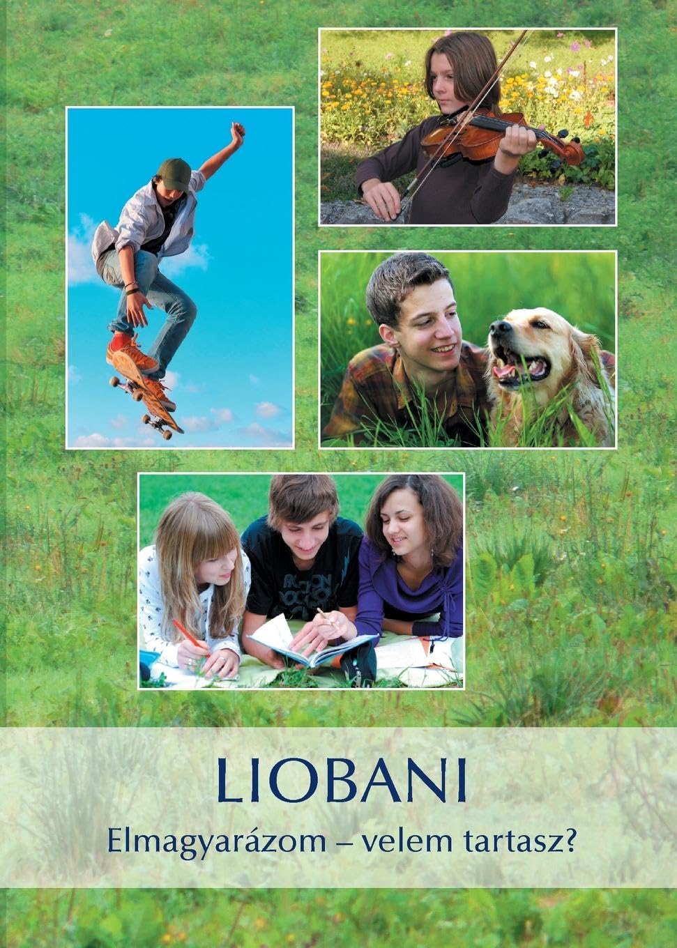 Liobani - Elmagyarázom - velem tartasz? Lifestyle