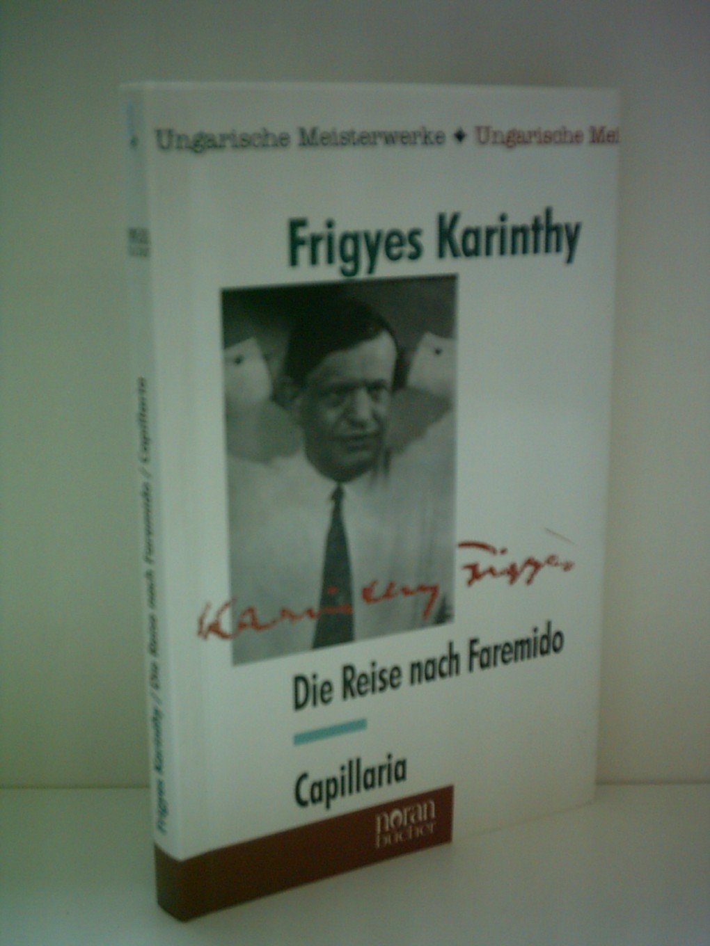 Die Reise nach Faremido / Capillaria. Zwei Kurzromane Books