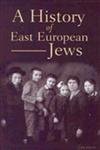 A History of East European Jews Religion & Esotericism