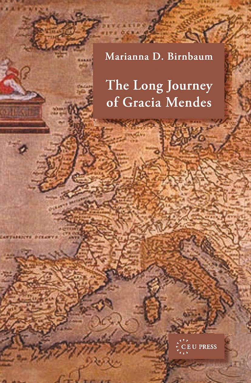 The Long Journey of Gracia Mendes Social Sciences