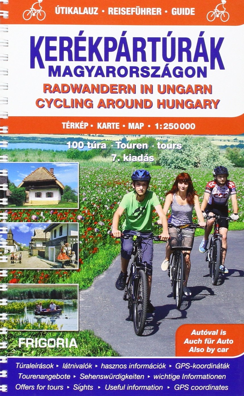 Radwandern in Ungarn Atlas und Reiseführer Books