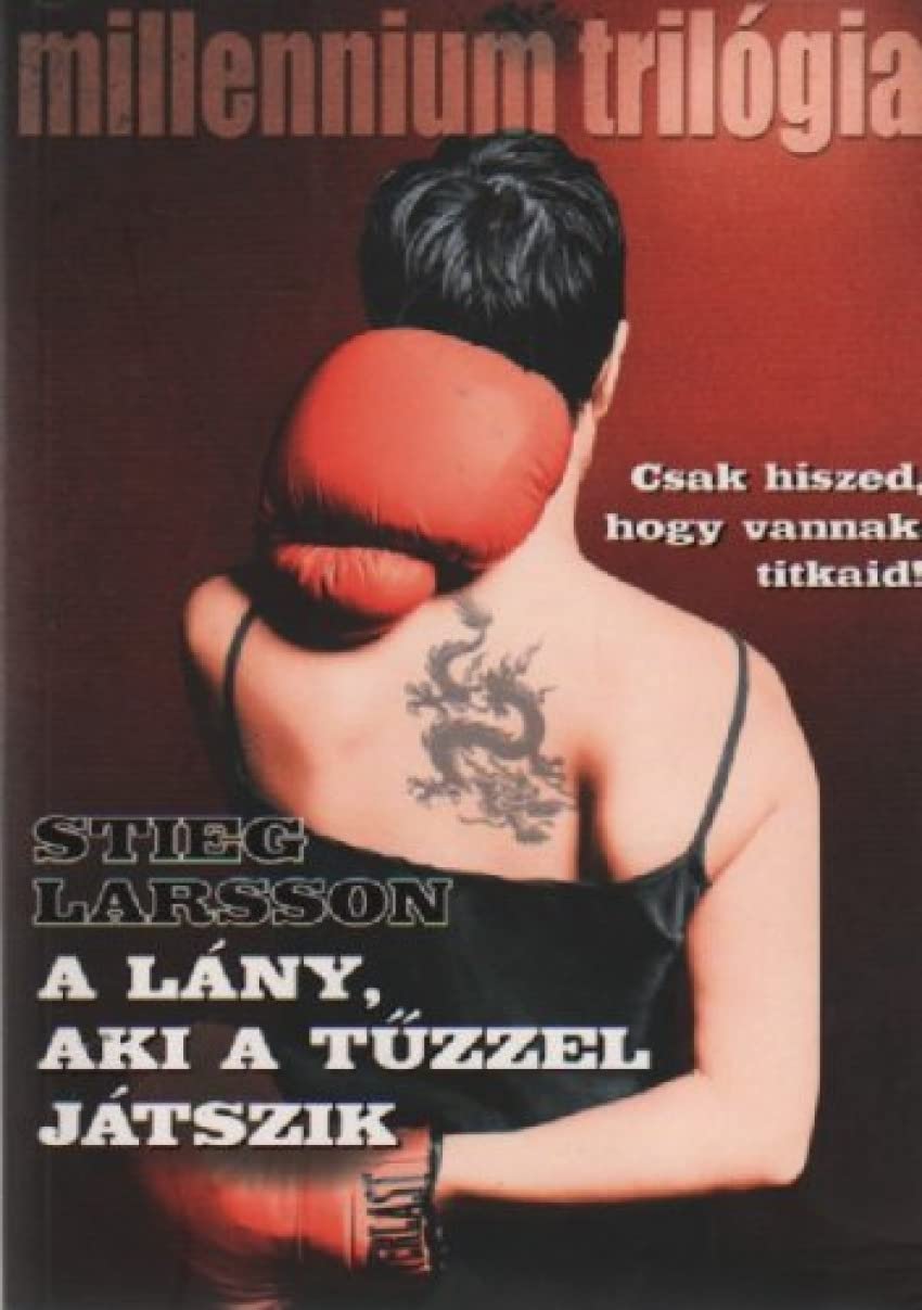 A lany aki a tuzzel jatszik Books