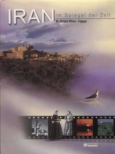 Iran: Im Spiegel der Zeit Books