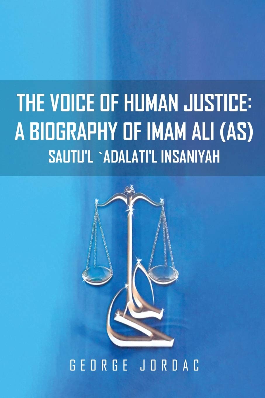 The Voice of Human Justice Politics & Society