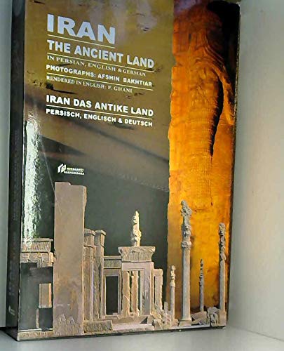 Iran The Ancient Land, in Persian, English, and Ja Books