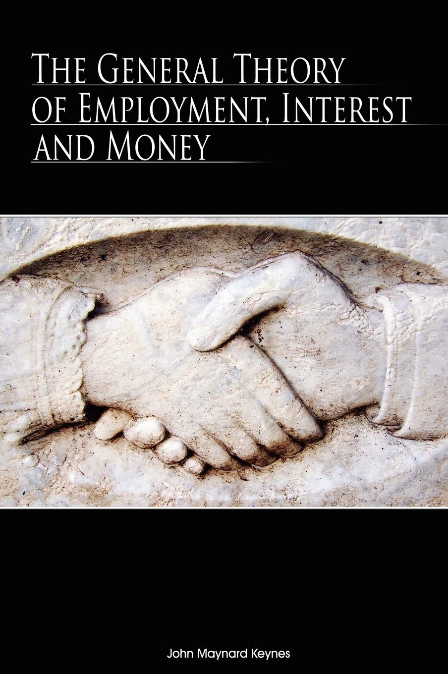 The General Theory of Employment, Interest and Money book