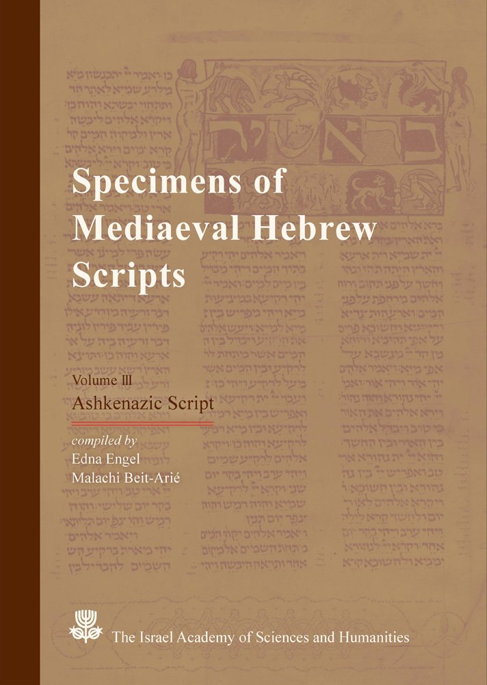 Specimens of Mediaeval Hebrew Scripts: Ashkenazic Script book