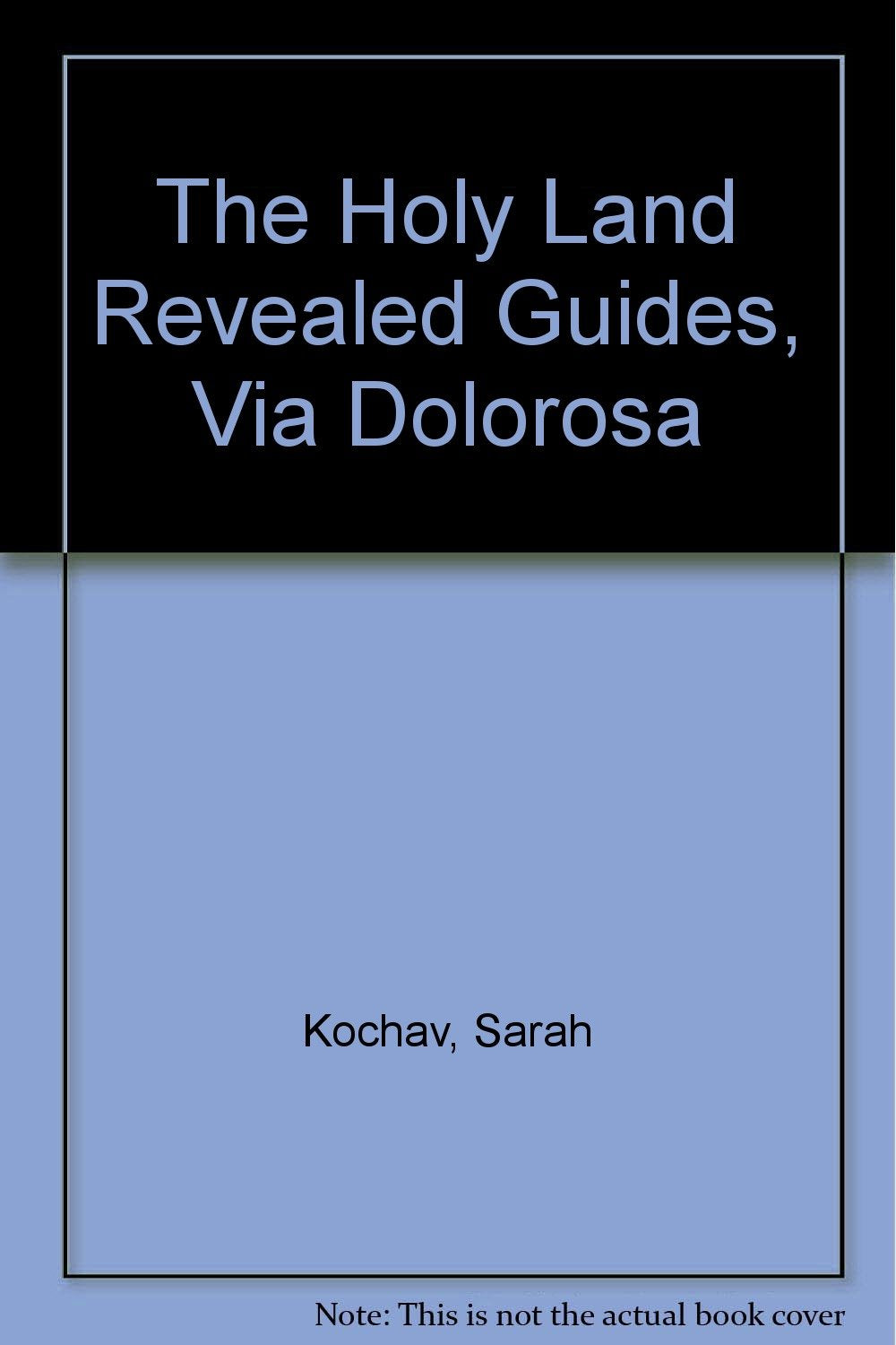 The Holy Land Revealed Guides, Via Dolorosa Leisure, Home & Garden