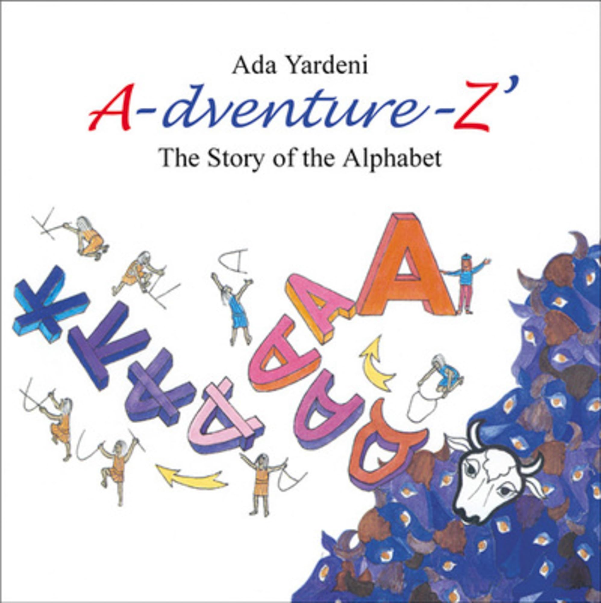 A-dventure-z the Story of the Alphabet Foreign Languages ​​& Dictionaries
