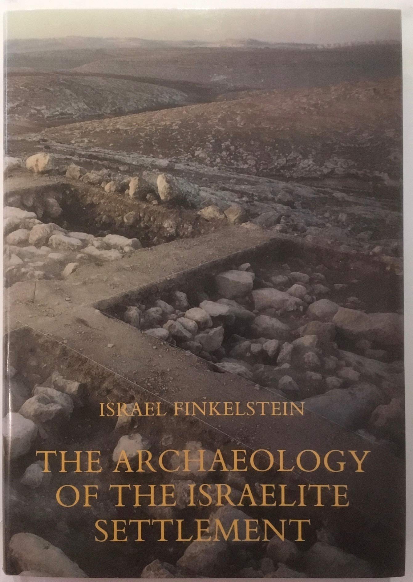 The Archaeology of the Israelite Settlement Social Sciences