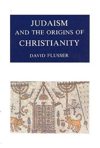 Judaism and the Origins of Christianity book