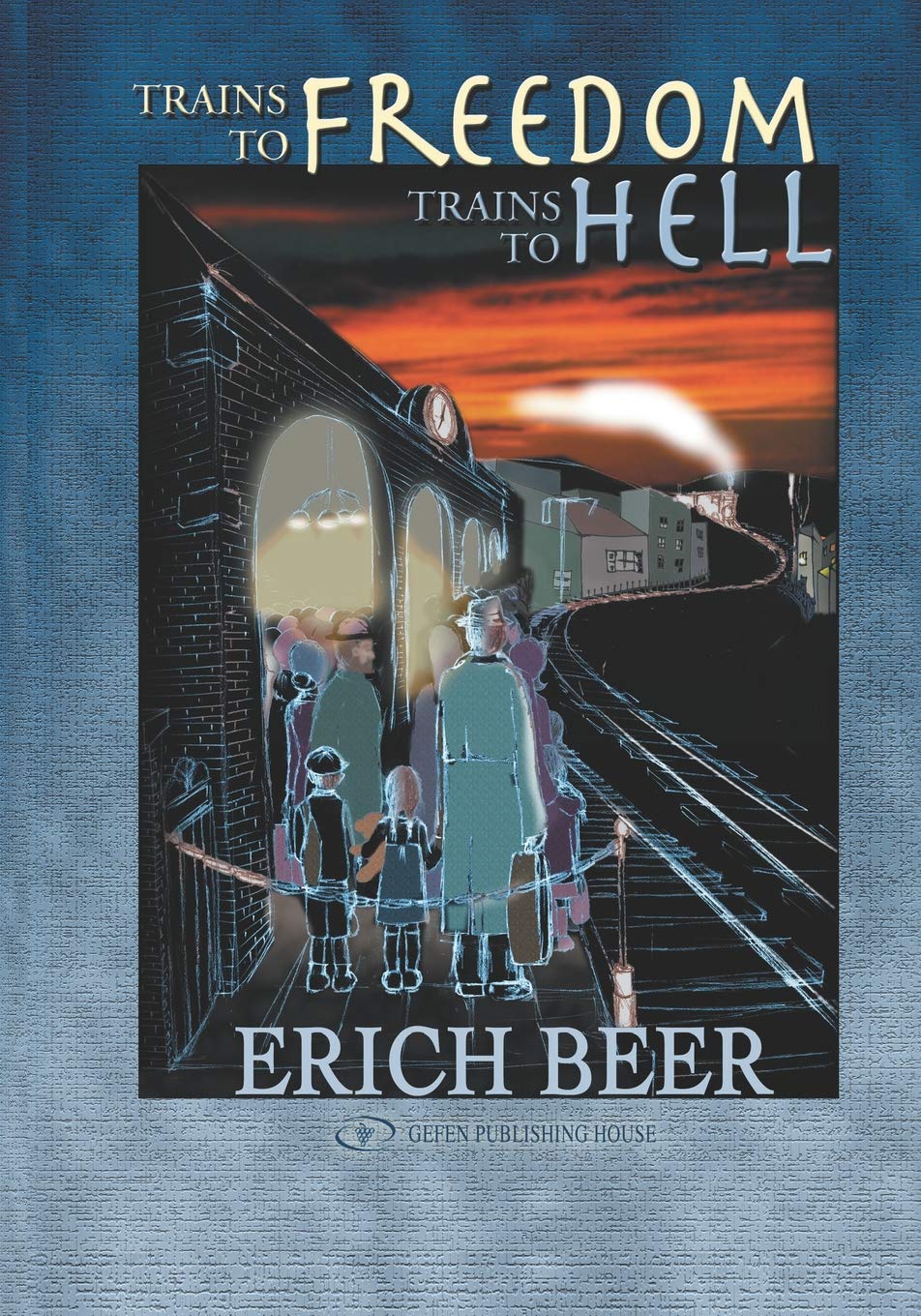 Trains to Freedom, Trains to Hell book