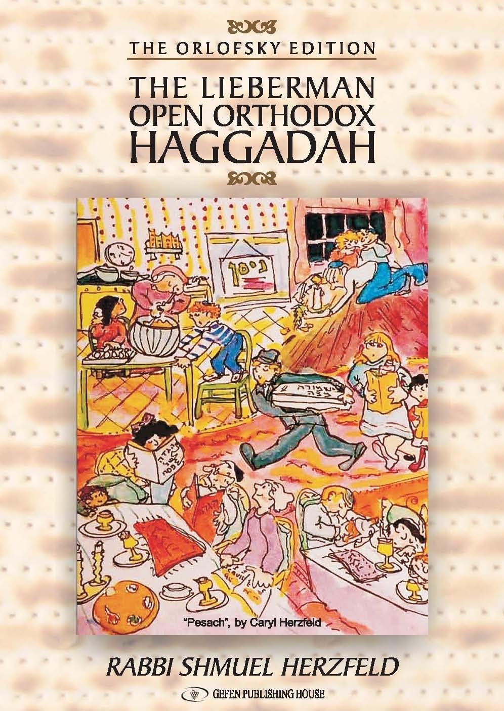 Lieberman Open Orthodox Haggadah: The Orlofsky Edition Social Sciences