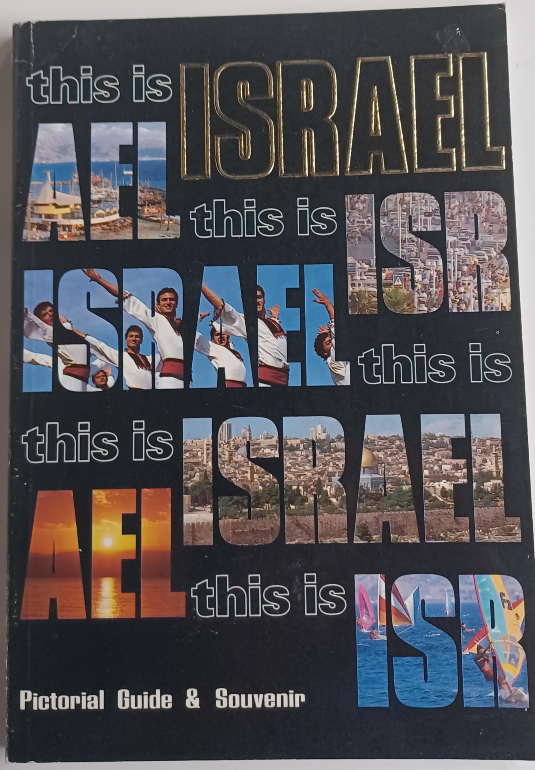 This is Israel, Pictorial Guide & Souvenir book