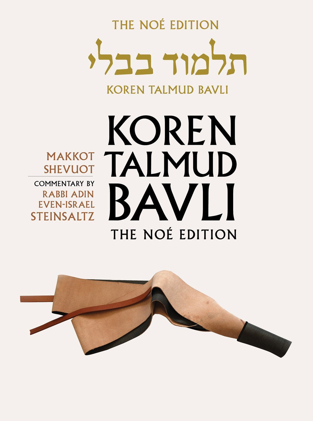 Koren Talmud Bavli: Noe Edition; Makkot Shevuot, Large, Color Edition: Volume 31: Makkot Shevuot, Hebrew/English, Large, Color Edition (Koren Talmud Bavli: Shevuot, Makkot, English) Religion & Esotericism