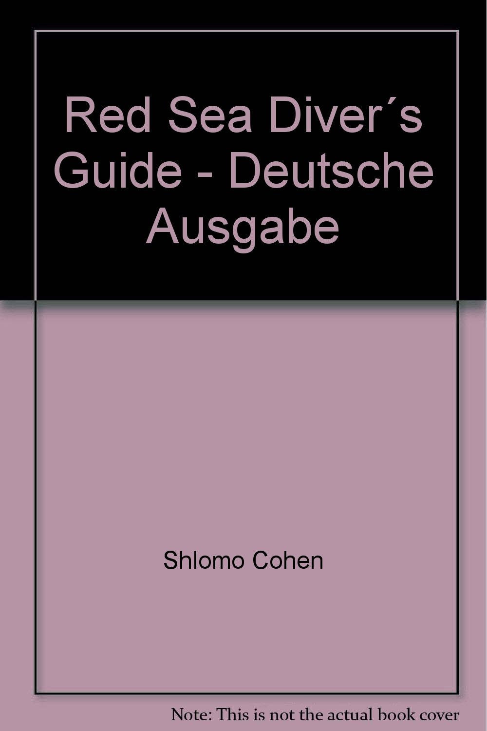 Red Sea Diver´s Guide - Deutsche Ausgabe - bk1652 Books