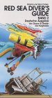 Red Sea Diver's Guide 2. Von Sharm El Sheikh bis Hurghada. Deutsche Ausgabe Books