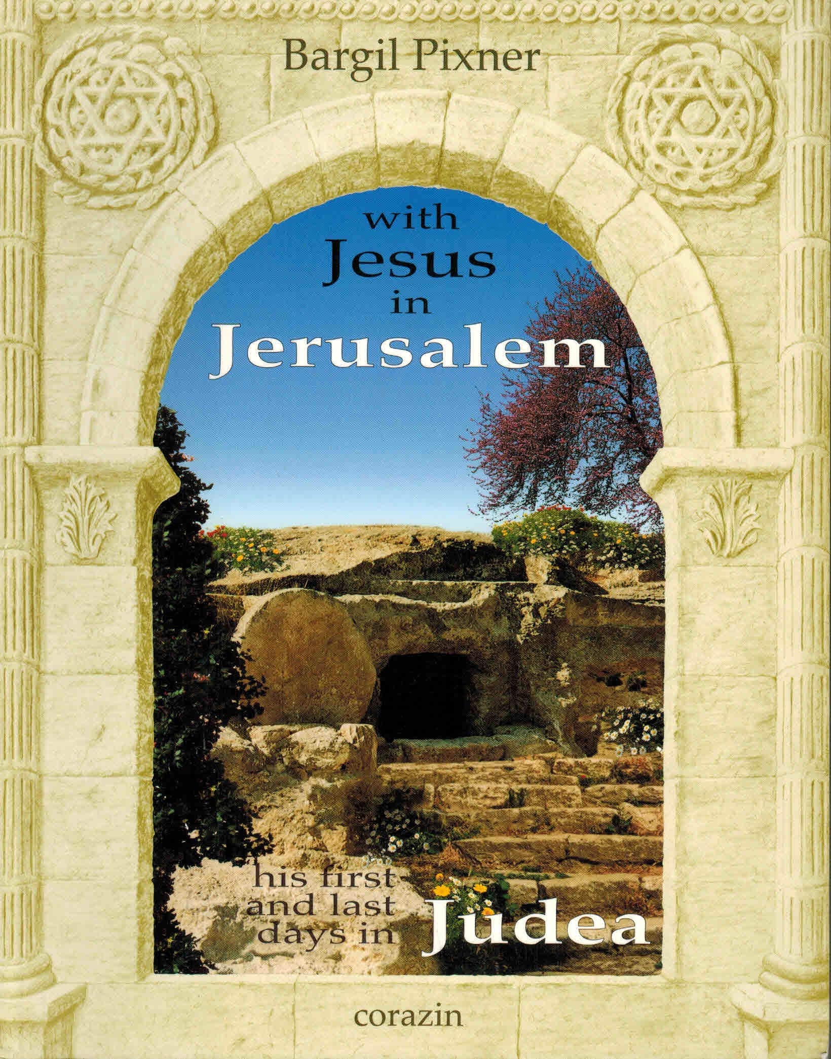 Mit Jesus in Jerusalem (Seine ersten und letzten Tage in Judäa) Books