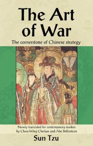 The Art of War: The Cornerstone of Chinese Strategy Philosophy