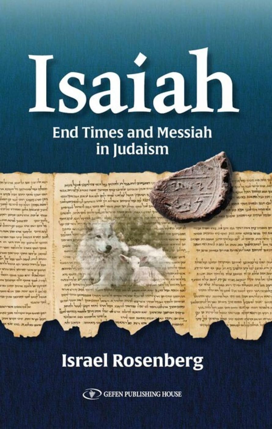 Isaiah: End Times and Messiah in Judaism Philosophy