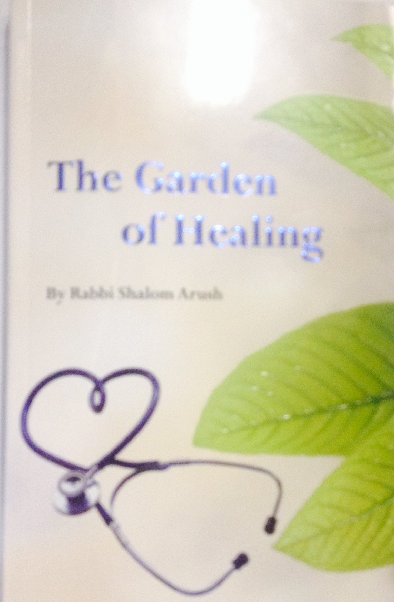 The Garden of Healing:A Practical Guide to Physical and Mental Health Books