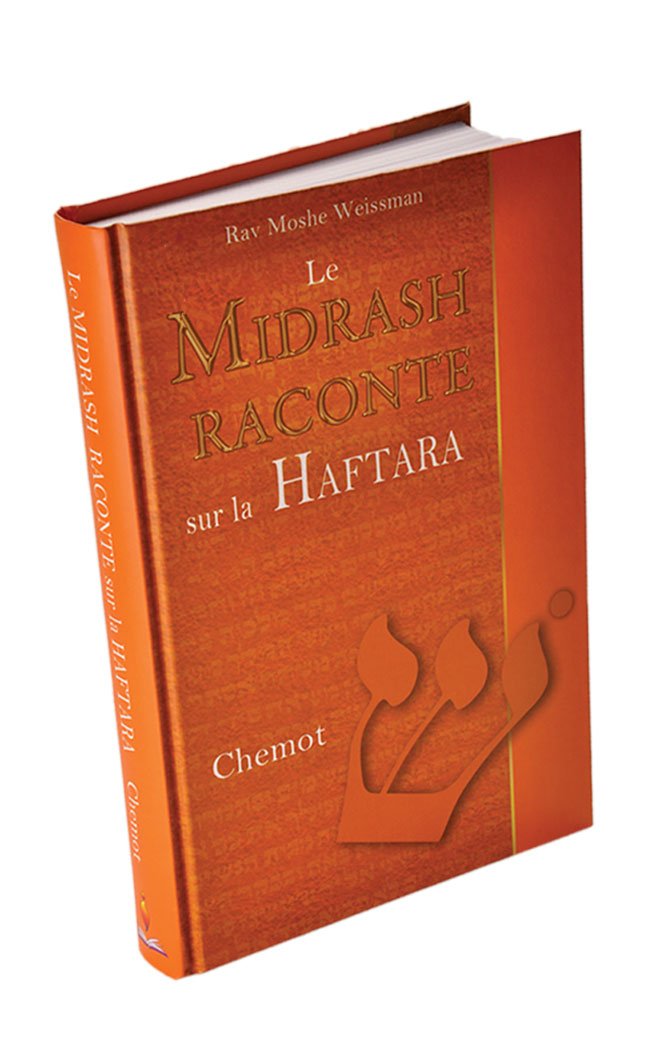 Le Midrash raconte sur la Haftara - Chemot book