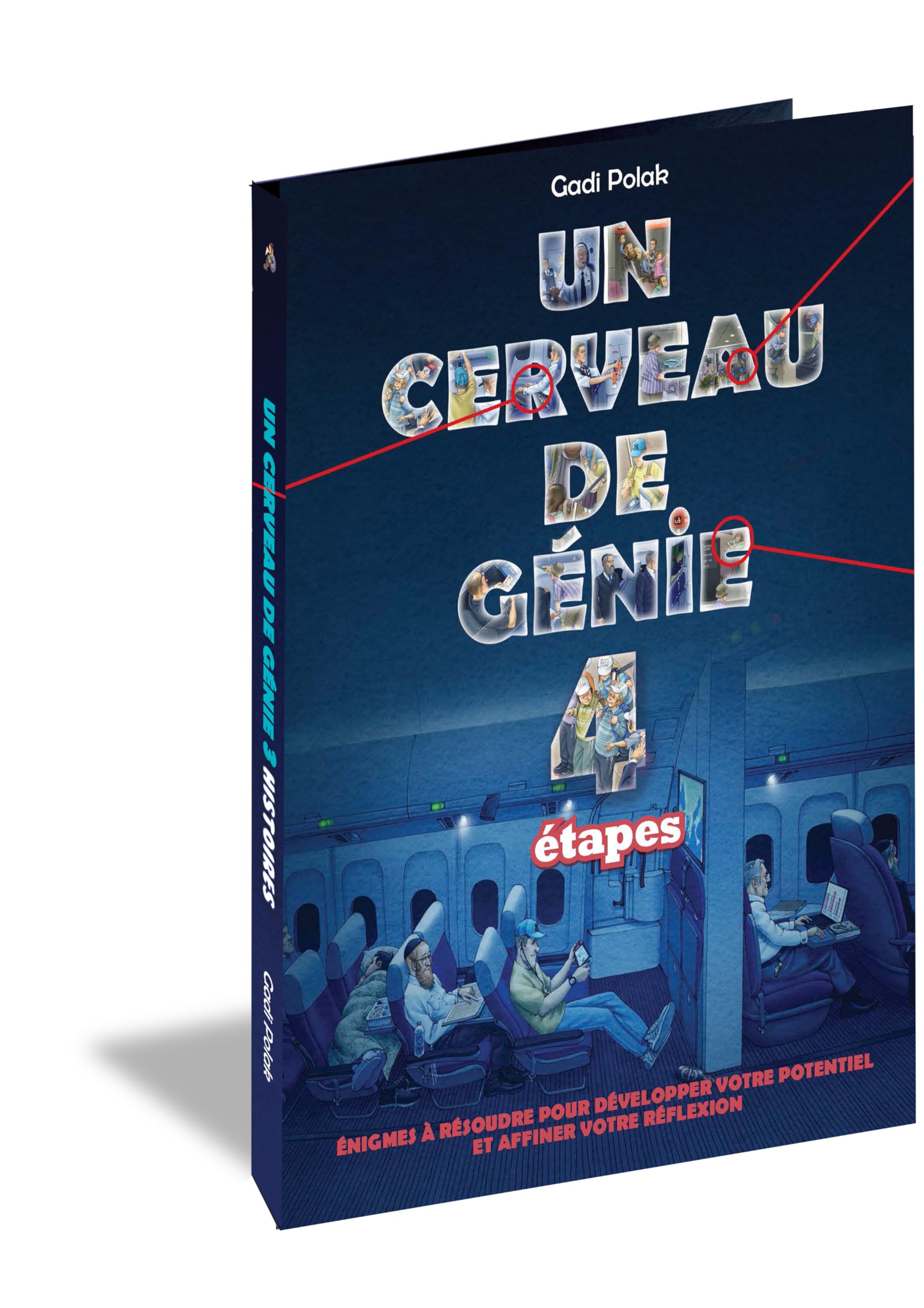 Un Cerveau de Génie Tome 4 - Voyage Intellectuel et Défis Stimulants book