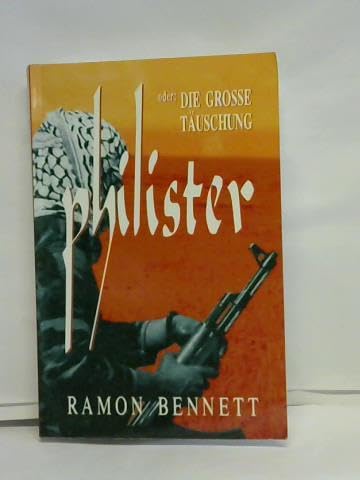Philister oder: die große Täuschung Books