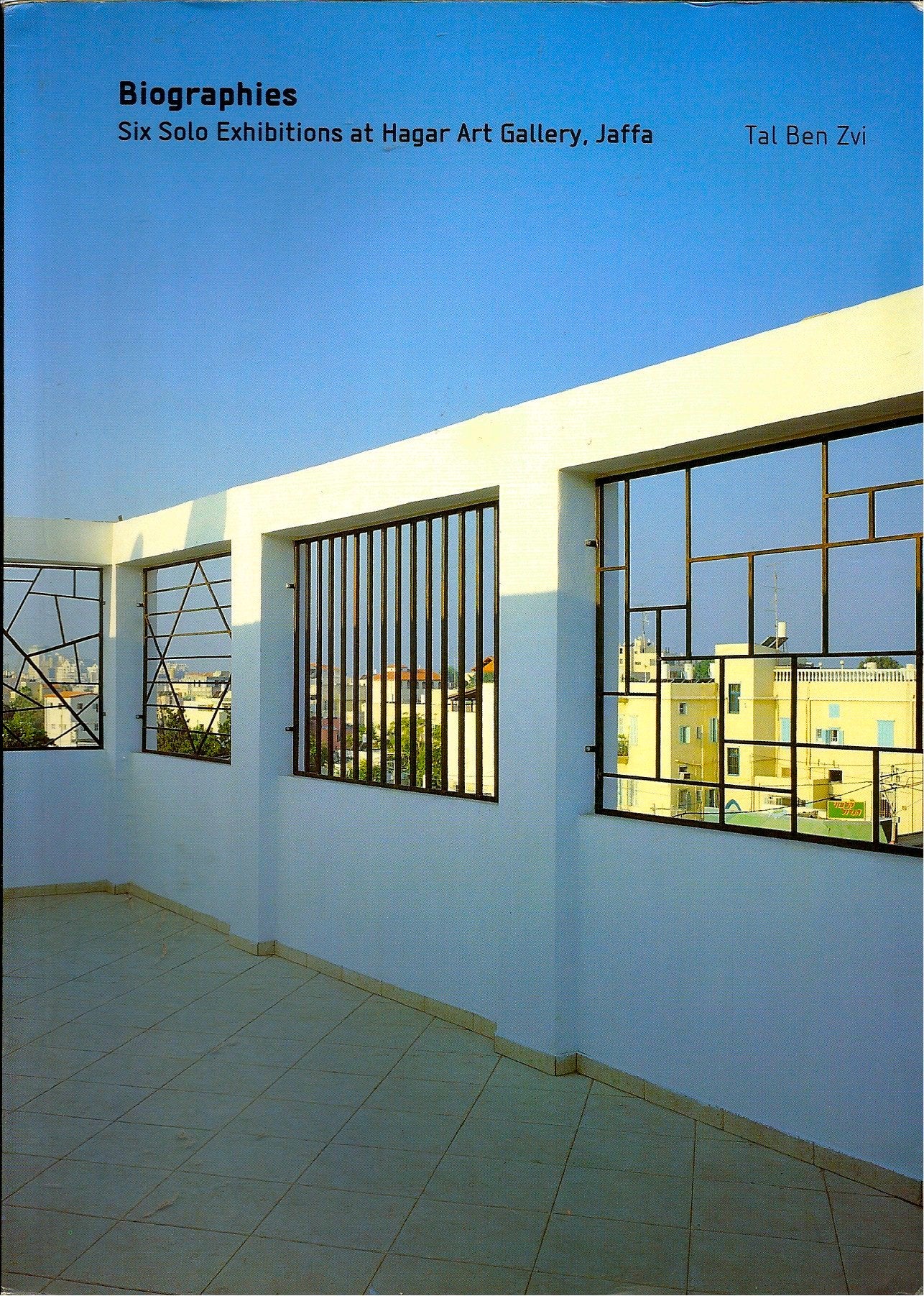 Biographies - Six Solo Exhibitions at Hagar Art Gallery, Jaffa Books