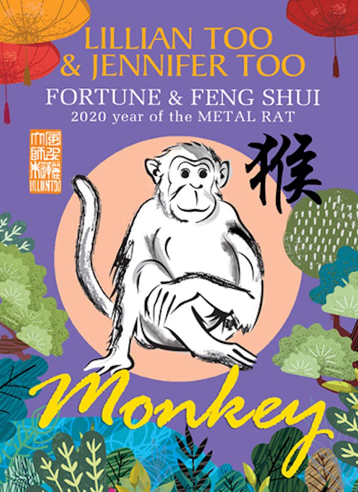 Lillian Too & Jennifer Too Fortune & Feng Shui 2020 Monkey Books