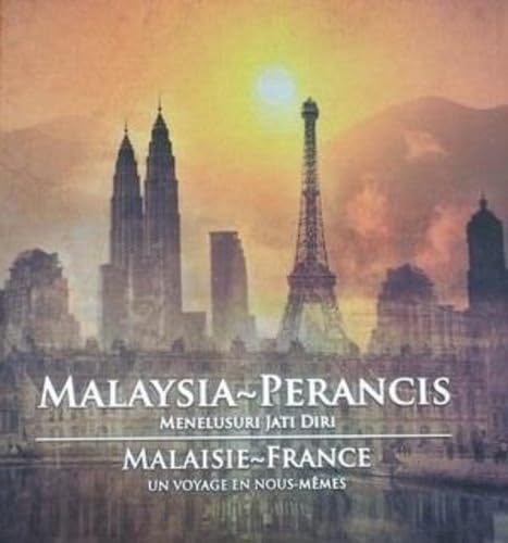 Malaisie-France : Un voyage en nous-mêmes book