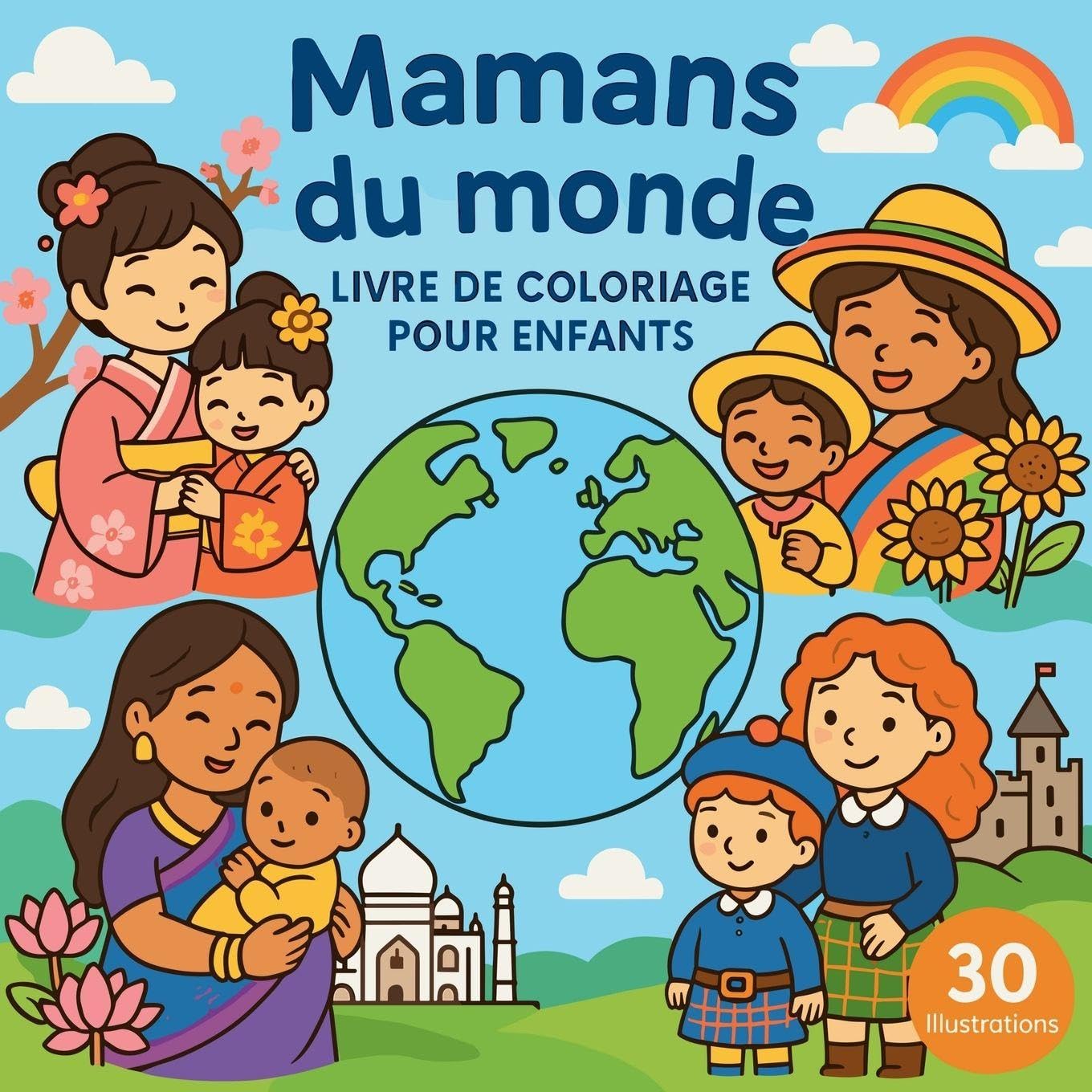 Mamans du monde - Livre de coloriage pour enfants Non-fiction
