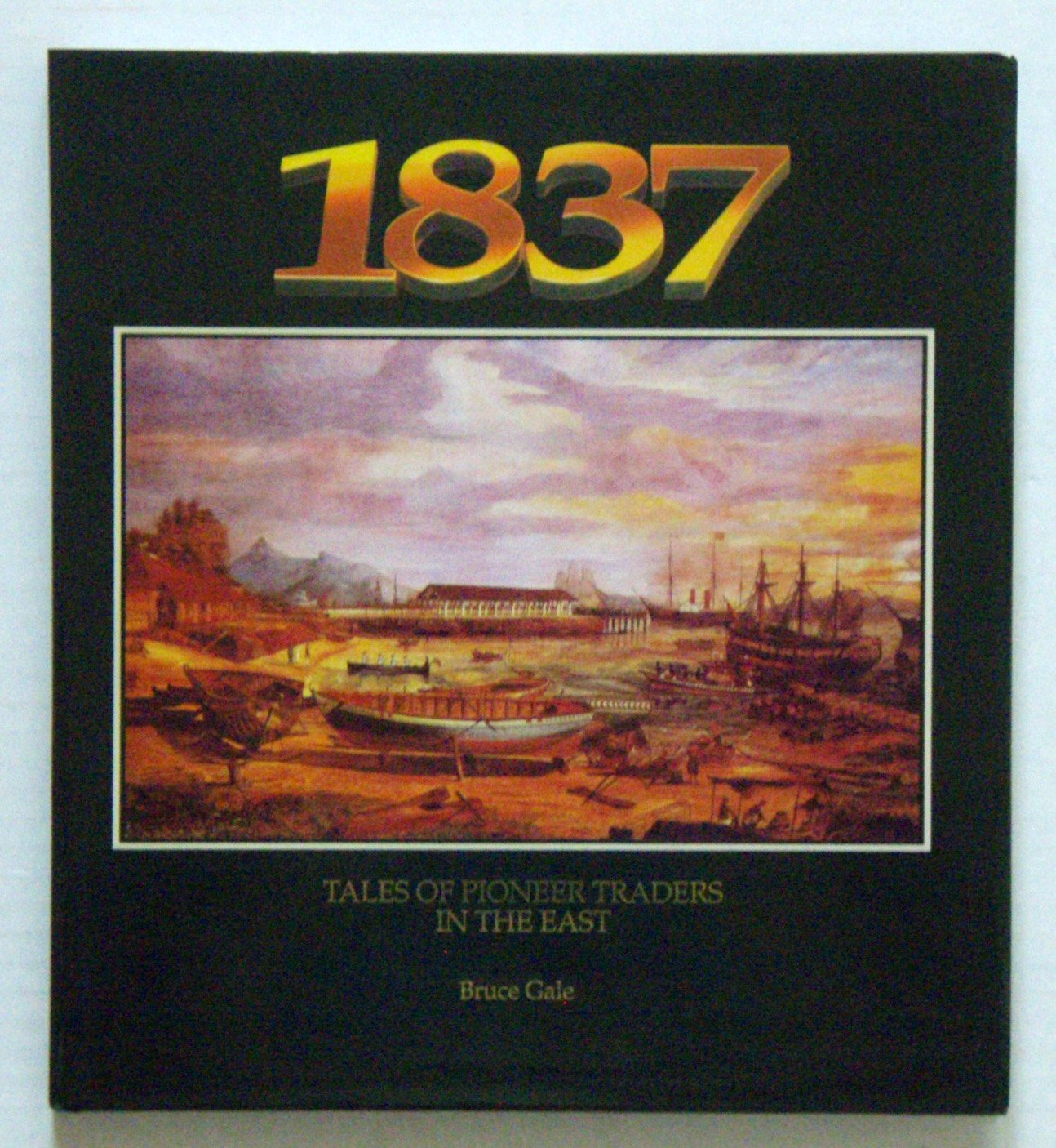 1837 Tales of Pioneer Traders in the East book