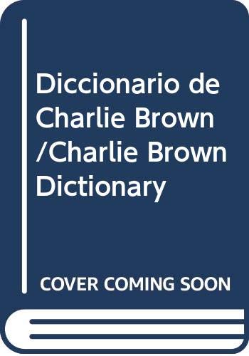 Diccionario de Charlie Brown /Charlie Brown Dictionary book