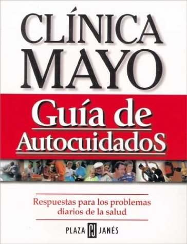 Clinica Mayo - Guia de Autocuidados Books