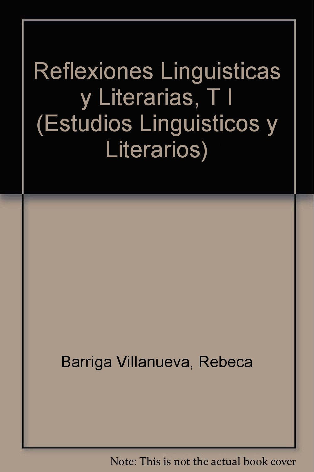 Reflexiones Linguisticas y Literarias, T I Social Sciences