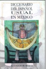 DICCIONARIO DESPAÑOL USUAL EN MEXICO. Learning & Reference